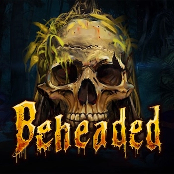 สล็อตออนไลน์ เกมฮิต Beheaded