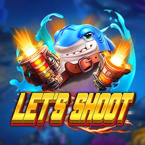 เกมยิงปลา Let' Shoot ศึกทะเลมันส์ๆ